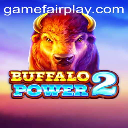 Exploring the Dynamic World of BuffaloPower2: A FAIRPLAY Adventure