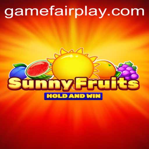 Discover the Excitement of SunnyFruits: A Fairplay Adventure