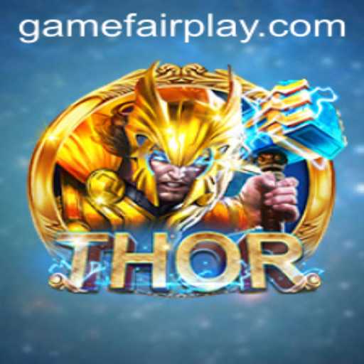 Unveiling the Thrilling World of THOR: A Game of Skill and FAIRPLAY